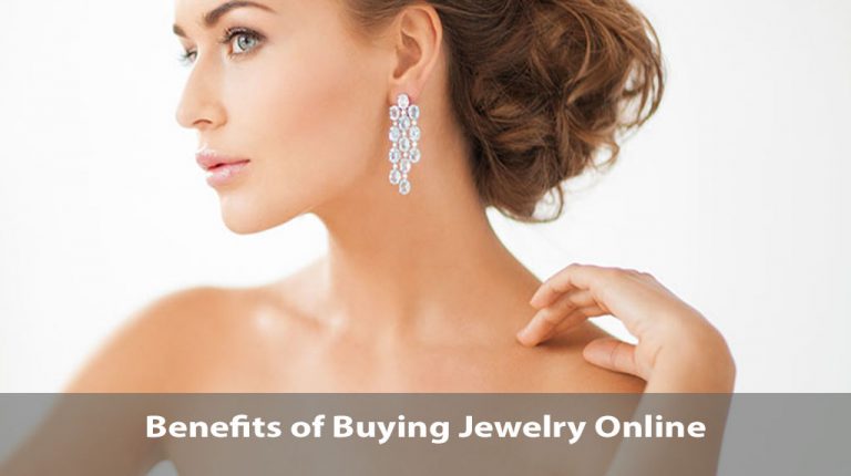 Top 7 Benefits of Buying Jewelry Online